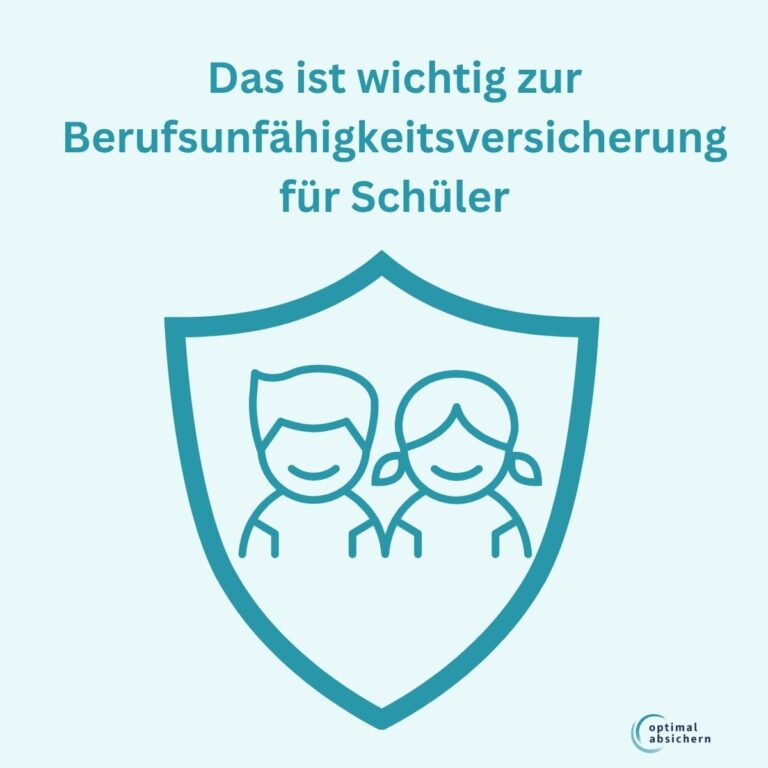 Berufsunfähigkeitsversicherung für Schüler